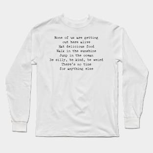 None Of Us (Black) Long Sleeve T-Shirt